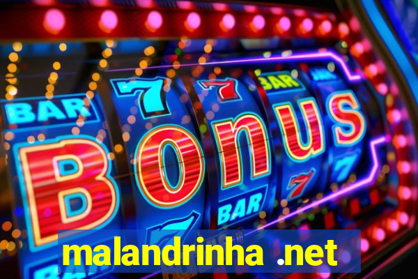 malandrinha .net